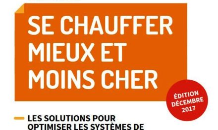 Se chauffer mieux et moins cher – NOuveau guide de l’Ademe